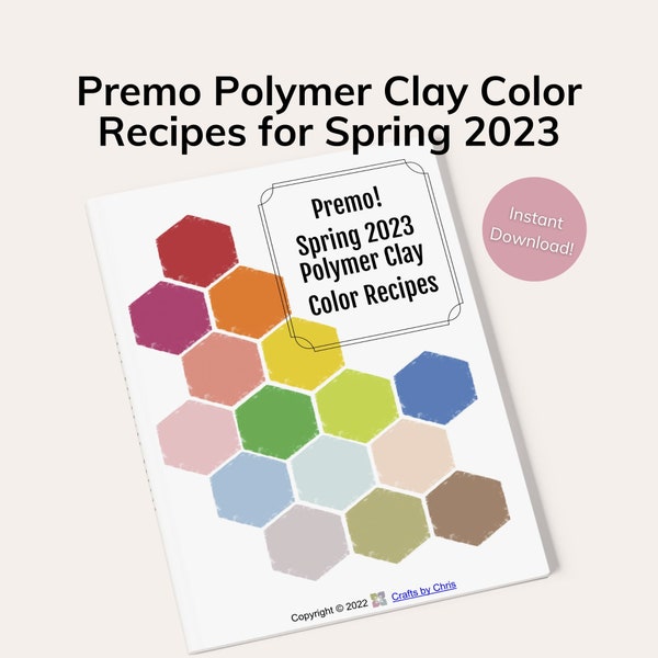 Premo Polymer Clay Color Recipes for Spring 2023