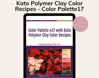 6 Kato Polymer Clay Color Recipes for Color Palette #17, polymer clay recipes, clay color recipes, Kato color recipes