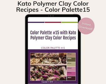 Kato Polymer Clay Color Mixing Recipes for Color Palette #15