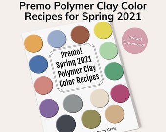 Premo Polymer Clay Color Recipes for Spring 2021