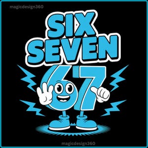 Può includere: Grafica con le parole "SIX SEVEN" in blu chiaro con contorno bianco, sopra un numero "67" in stile cartone animato. Il numero ha occhi, bocca e braccia, con fulmini su entrambi i lati, il tutto su sfondo nero.