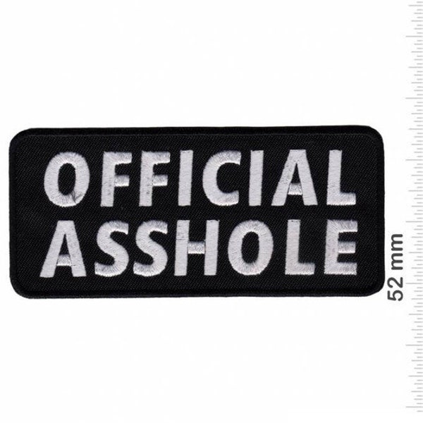 Sprueche Claims Official Asshole Embroidered Patch Badge Applique Iron on