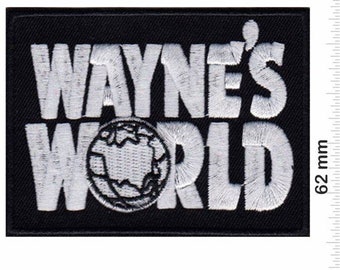 Waynes World Embroidered Patch Badge Applique Iron on