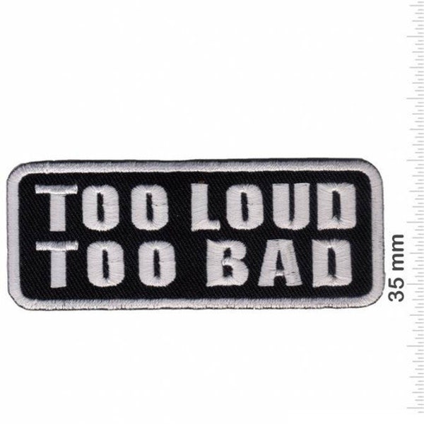 Sprueche Claims Too Loud Bad Embroidered Patch Badge Applique Iron on