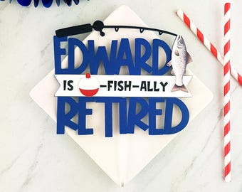 Ofishally Retired, Personalized Handmade Cake Topper Party Decoration.
