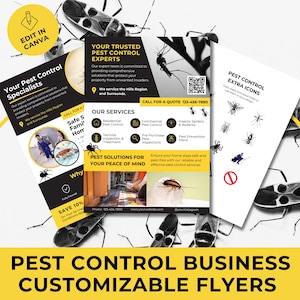 May include: A yellow and black flyer with a white background advertising pest control services. The flyer features a cartoon image of a bug and the text "Your Trusted Pest Control Experts". The flyer also includes a QR code and a phone number for the business.