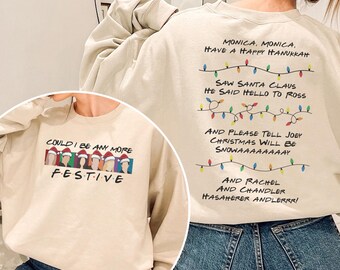モニカ・モニカの「Have A Happy Hanukkah Christmas Gift」Tシャツ、レトロなクリスマスシャツ、フィービーの歌のスウェットシャツ、おもしろい友達Tシャツ