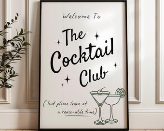 The Cocktail Club | Printable Wall Art | Kitchen Dining Bar Decor | Digital Download | Fun Wall Decor