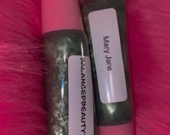 Mary Jane Gloss (Made For 4/20)