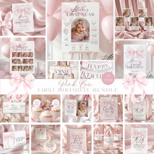 May include: A pink bow themed first birthday party decoration bundle featuring printed signs, milestone boards, cupcake toppers, food labels, water bottle wrappers, and thank you tags, all decorated with soft pink bows and elegant black typography.