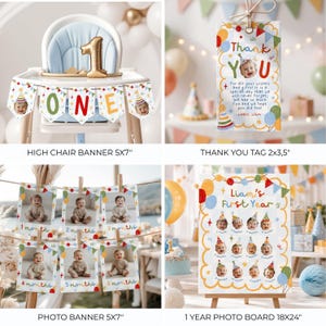 May include: A high chair banner measuring 5x7 inches, a 2x3.5 inch thank you tag, a 5x7 inch photo banner, and an 18x24 inch photo board. All items feature a colorful party theme with balloons, bunting, and text celebrating a first birthday.
