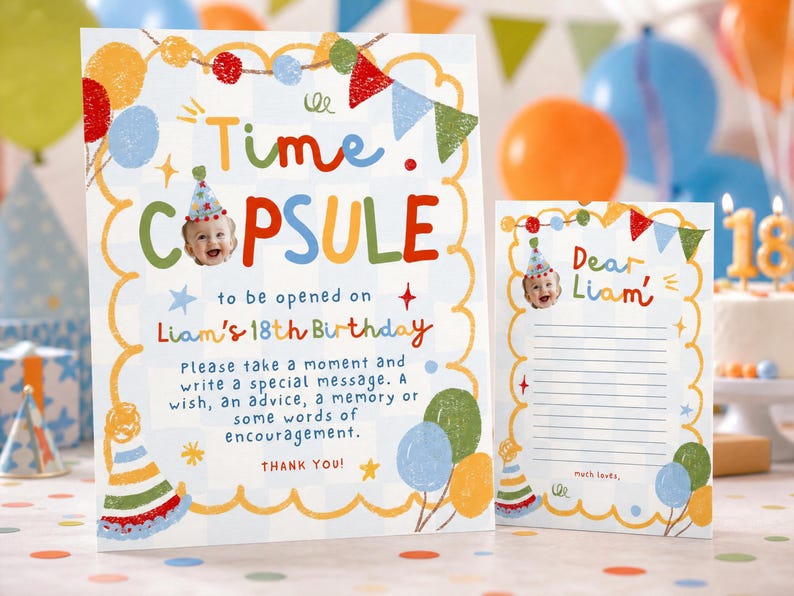 May include: A time capsule sign and matching stationery card featuring a light blue checkered background, colorful party bunting, balloons, and party hats. The text reads Time Capsule to be opened on Liam's 18th Birthday and Dear Liam.