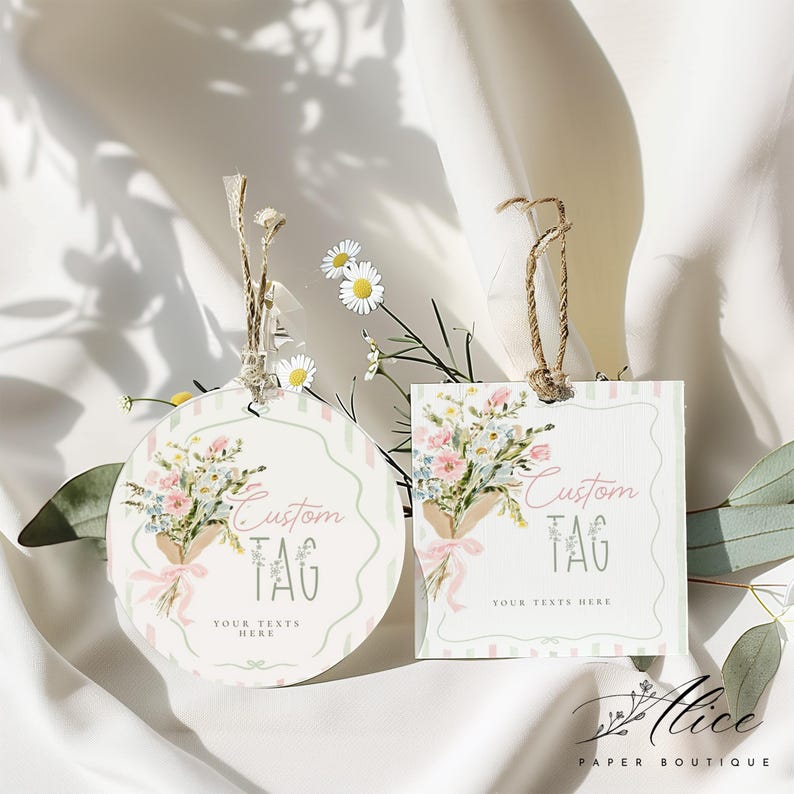 May include: Two custom gift tags, one round and one square, with floral bouquets and the text "Custom Tag". The tags have a light green and pink color scheme with a twine string for hanging. The text "Your Texts Here" is also visible.