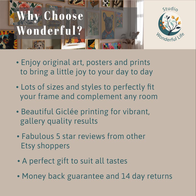 K&ouml;nnte beinhalten: Eine Collage aus farbenfrohen Kunstwerken mit dem Text "Why Choose Wonderful?" und einer Liste von Gr&uuml;nden, sich f&uuml;r das Kunstwerk zu entscheiden, darunter Original-Kunstwerke, Poster, Drucke, verschiedene Gr&ouml;&szlig;en, Stile, Gicl&eacute;e-Druck, 5-Sterne-Bewertungen und eine Geld-zur&uuml;ck-Garantie.