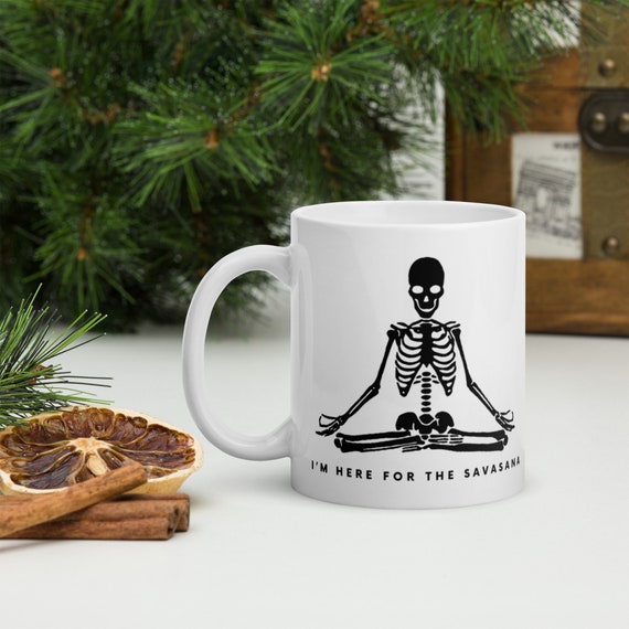 Im here for the Savasana