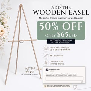 May include: A light-colored wooden tripod easel with a natural fir finish. The easel stands 68 inches tall as a floor display and converts to a 35-inch tabletop display. It is designed to hold signs up to 28 inches by 42 inches in size.