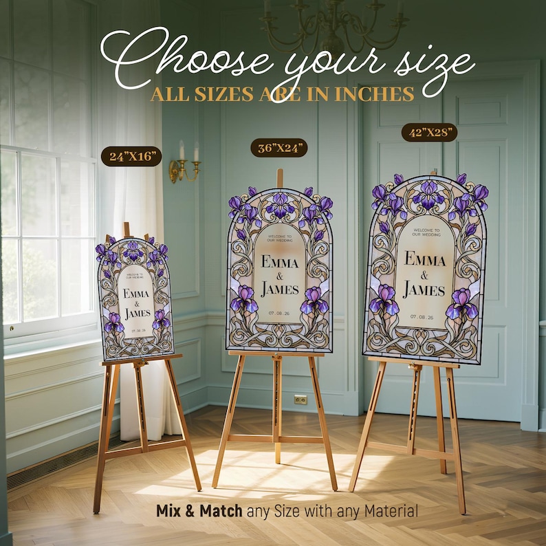 May include: Three arched wedding signs on wooden easels featuring a stained glass iris flower design in purple and gold. The signs display the text Emma & James and are available in sizes 24x16 inches, 36x24 inches, and 42x28 inches as labeled.
