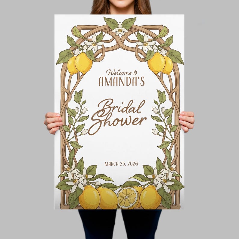May include: A white poster with a brown decorative border featuring lemons, flowers, and leaves. The text reads "Welcome to AMANDA'S Bridal Shower" and "March 25, 2026". The design has a vintage, botanical theme.