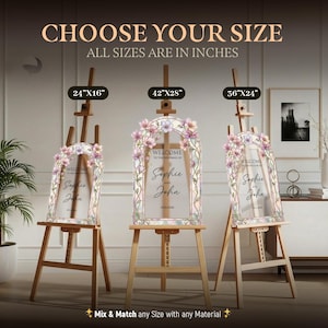 May include: Three arched wedding welcome signs on wooden easels, featuring floral borders and the text 'Welcome to the wedding of Sophie and John'. Sizes are labelled as 24x16 inches, 42x28 inches, and 36x24 inches, with the text 'Choose your size' above.
