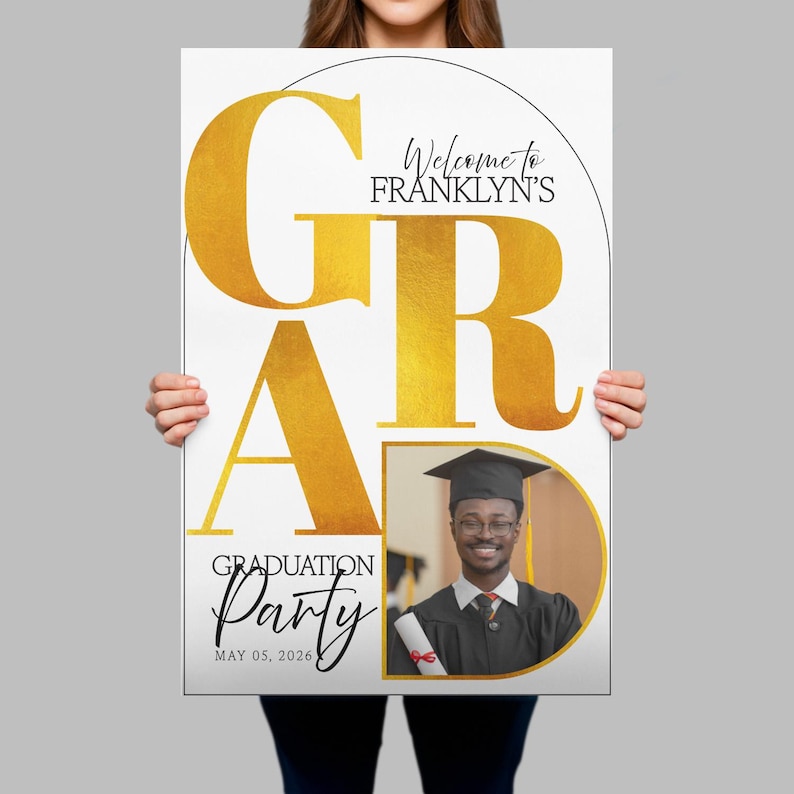 May include: A white graduation party poster with gold text that reads "GRAD" and "Party". The poster includes a photo of a graduate in a cap and gown, and the text "Welcome to Franklyn's" and "May 05, 2026".