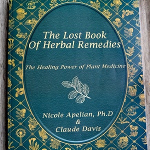 The Lost Book Of Herbal Remedies, PDF Ebook, DIGITAL DOWNLOAD