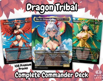 Dragon Tribal Anime Waifu Proxy Deck 100 Cards + Tokens | Full Commander Deck