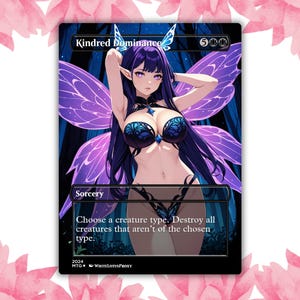 Kindred Dominance Anime Waifu Benutzerdefinierte Proxy-Karte Einzelkarte für EDH Kommandant Geschenk für Sie / Ihn