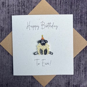 Einzigartige handgemachte Quilling-Karte – Happy Birthday To Ewe Pun - Schaf-Thema – Happy Birthday