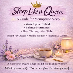 Menopause Sleep Guide | Sleep Like a Queen | 3AM Wake-Up Support | Hormone & Cortisol Reset PDF