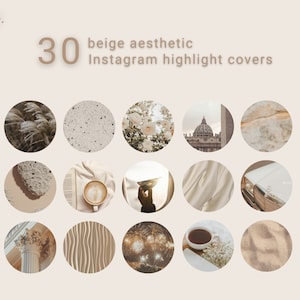 42 Beige Aesthetic Instagram highlight covers. Instant download files, aesthetic & minimal insta profile covers. Curated IG story icons.