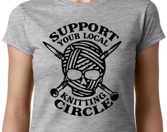 Sostieni la tua maglietta Local Knitting Circle // FEMINISM ART CRAFT Barbara Kruger Citazione divertente Geek