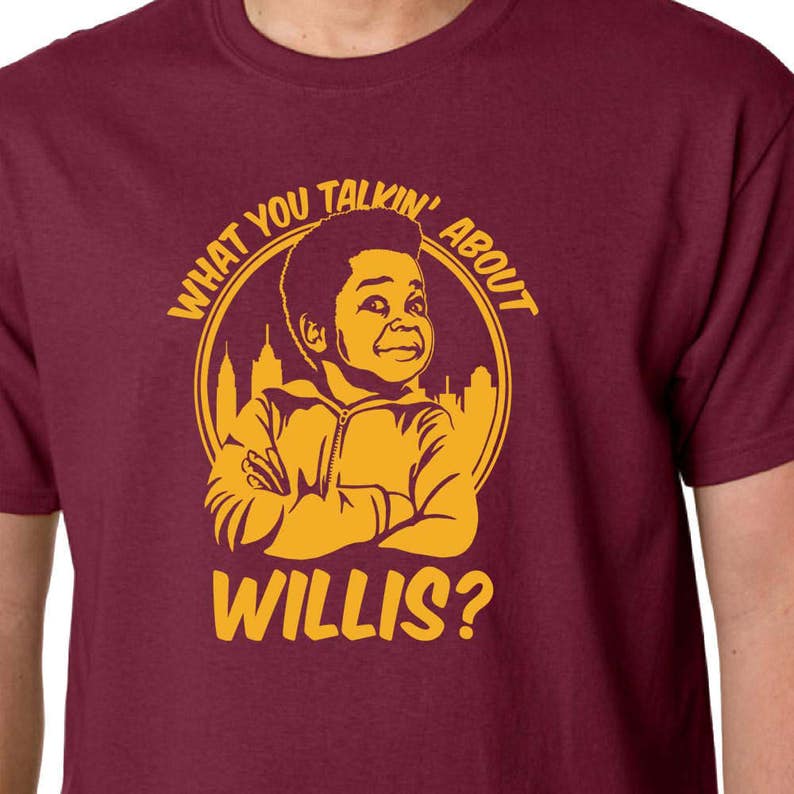 What You Talkin About Willis Tshirt // Gary Coleman Different Strokes
