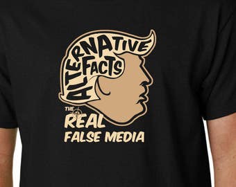La t-shirt Real False Media DONALD TRUMP / / alternativa fatti Geek umorismo cita politici