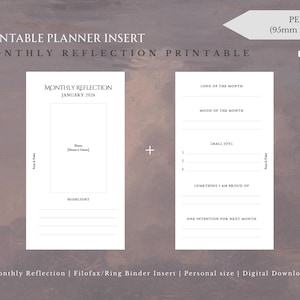 May include: Printable planner insert with "Monthly Reflection" text. The design includes two white pages with prompts for reflection, including "Song of the Month" and "Mood of the Month." The size is 9.5cm x 17.1cm.