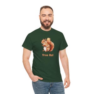 Eichhörnchen &quot;Baumratte&quot; Lustiges Tier Spitzname Unisex / Herren / Damen Baumwoll-T-Shirt; Tier Humor, Hilarious Shirt, mehrere Farben erhältlich