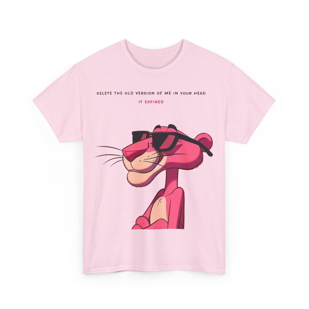 Pink Panther It Expired Quote Tee - Etsy
