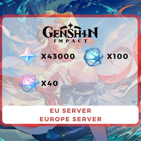 EU Server | Europe Server | 43000+ Primogems | Genshin Impact Account Genshin Impacts Account Reroll Accounts