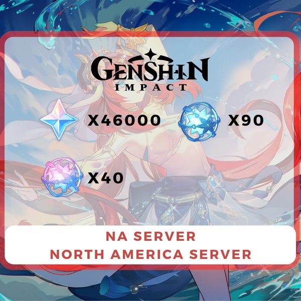 NA-server | Amerika Server | 46000+ Primogems | Genshin Impact Account Genshin Impacts Account Reroll-accounts