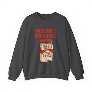 Felpa divertente "Frigorifero Cig" di Diet Coke, Felpa divertente "Frigorifero Cig" di Diet Coke, Pacchetto di sigarette di Diet Coke, Maglietta "Passami una sigaretta da frigorifero", Sigaretta da frigorifero immagine 10
