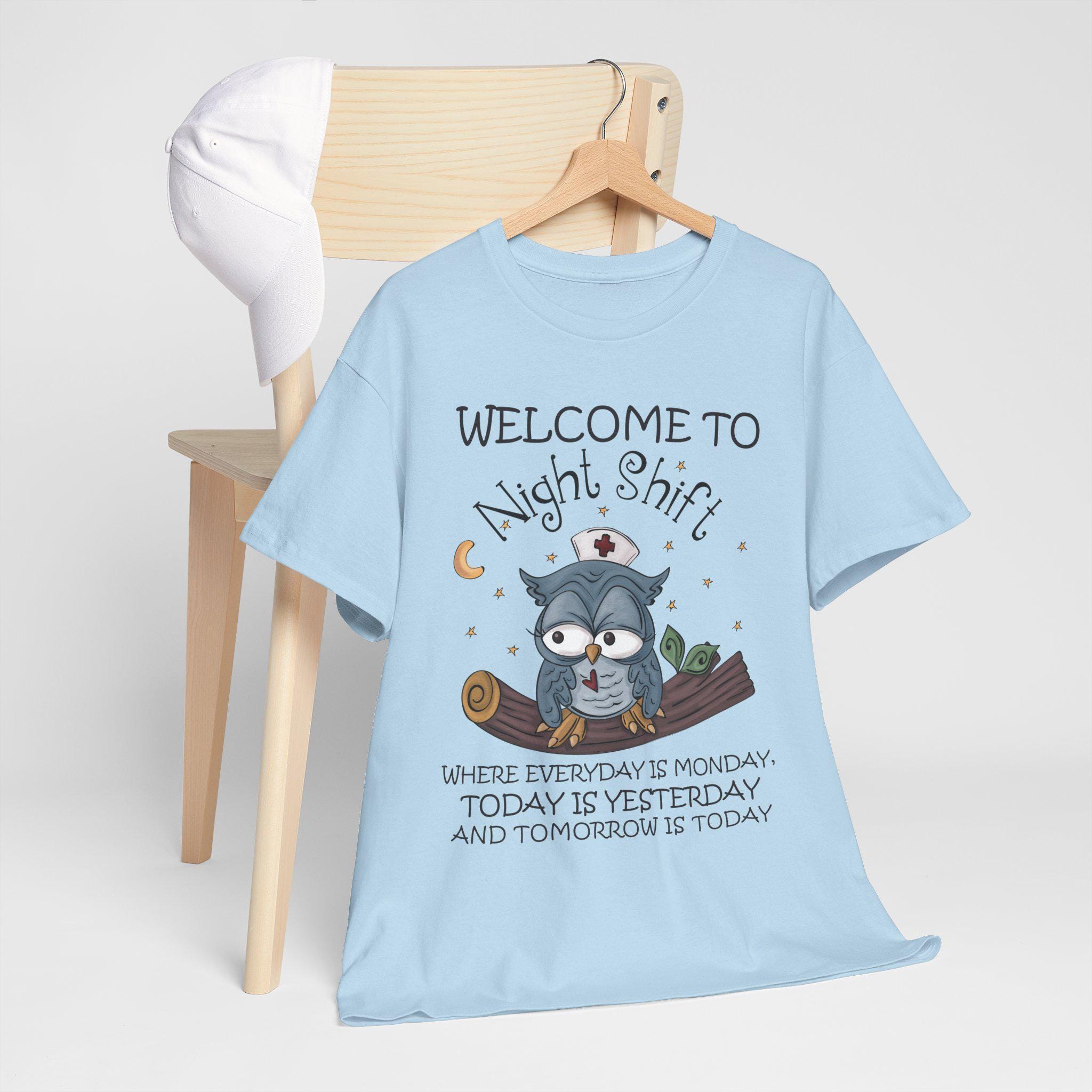 Welcome to Night Shift Where Everyday is Monday Owls Nurse, Welcome to ...