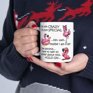 Funny Flamingo, funny saying mug