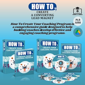 May include: An image promoting a coaching program, featuring book covers, a DVD case, and CDs. The text reads "How To Create Your Coaching Program" and "Create a Converting Lead Magnet."