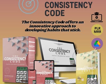 May include: An image promoting "The Consistency Code" with the text "The Consistency Code offers an innovative approach to developing habits that stick." The image includes a book, a computer monitor, a tablet, and a smartphone, all displaying the same title.
