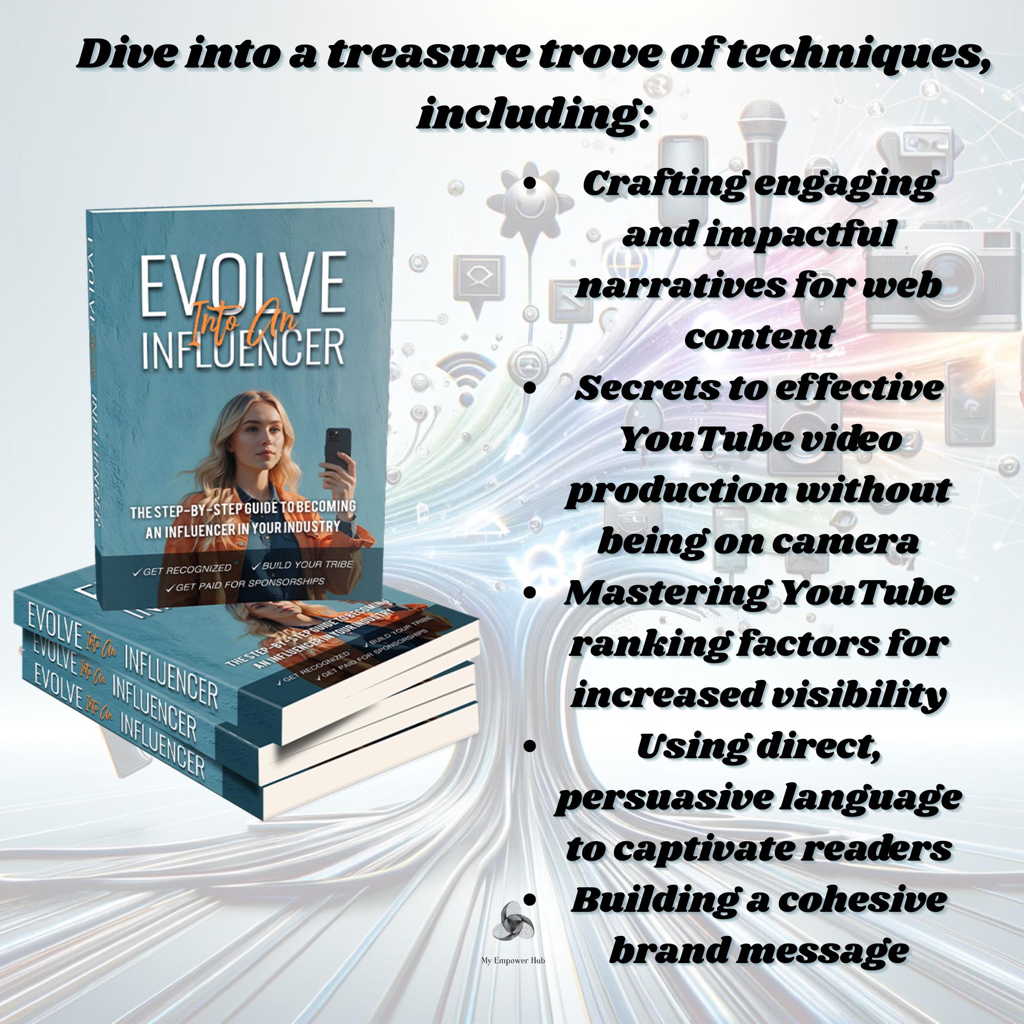 Evolve Into an Influencer: the Ultimate Guide to Building Your Brand ...
