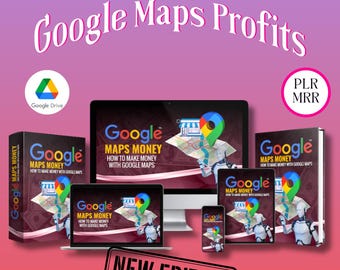 Google Maps Profits, Guide with Resell Rights, Boost Your Business with Online Visibility and Google Maps, Lead Generation, Google Maps
