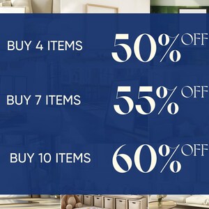 May include: Blue and white graphic with text that reads "BUY 4 ITEMS 50% OFF", "BUY 7 ITEMS 55% OFF", and "BUY 10 ITEMS 60% OFF".