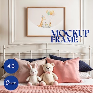 May include: A bedroom scene featuring a framed print with a giraffe and balloons, above a bed with pink pillows, a white bunny, and a teddy bear. The words "MOCKUP FRAME", "4:3", and "Canva" are visible.