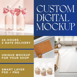 Peut inclure: Une maquette numérique présentant une bouteille en verre transparente avec un ruban rose, un paillasson brun, un tapis blanc et des cupcakes avec un glaçage blanc et des pépites. Le texte "CUSTOM DIGITAL MOCKUP" est affiché en blanc sur un fond bleu. Le texte "24-HOURS - 2 DAYS DELIVERY", "UNIQUE MOCKUP FOR YOUR SHOP", et "SMART LAYER PSD + PNG" est affiché sur un fond doré.