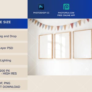 May include: Three empty picture frames with a wood frame and white matting. The frames are hanging on a white wall with a garland of colorful flags above them. The text "FRAME SIZE DIN A" is in the upper left corner of the image. The text "Easy drag and Drop" is below the frame size text. The text "Smart Layer PSD" is below the "Easy drag and Drop" text. The text "Natural Lighting" is below the "Smart Layer PSD" text. The text "4100x3200 PX 300DPI - HIGH RES" is below the "Natural Lighting" text. The text "PSD, PDF, PNG INSTANT DOWNLOAD" is below the "4100x3200 PX 300DPI - HIGH RES" text. The text "PHOTOSHOP CC" is in the upper right corner of the image. The text "PHOTOPEA.COM FREE ONLINE APP" is below the "PHOTOSHOP CC" text.