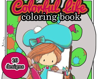 Colorful Life | Digital Coloring Book | Printable | Adult or Kid